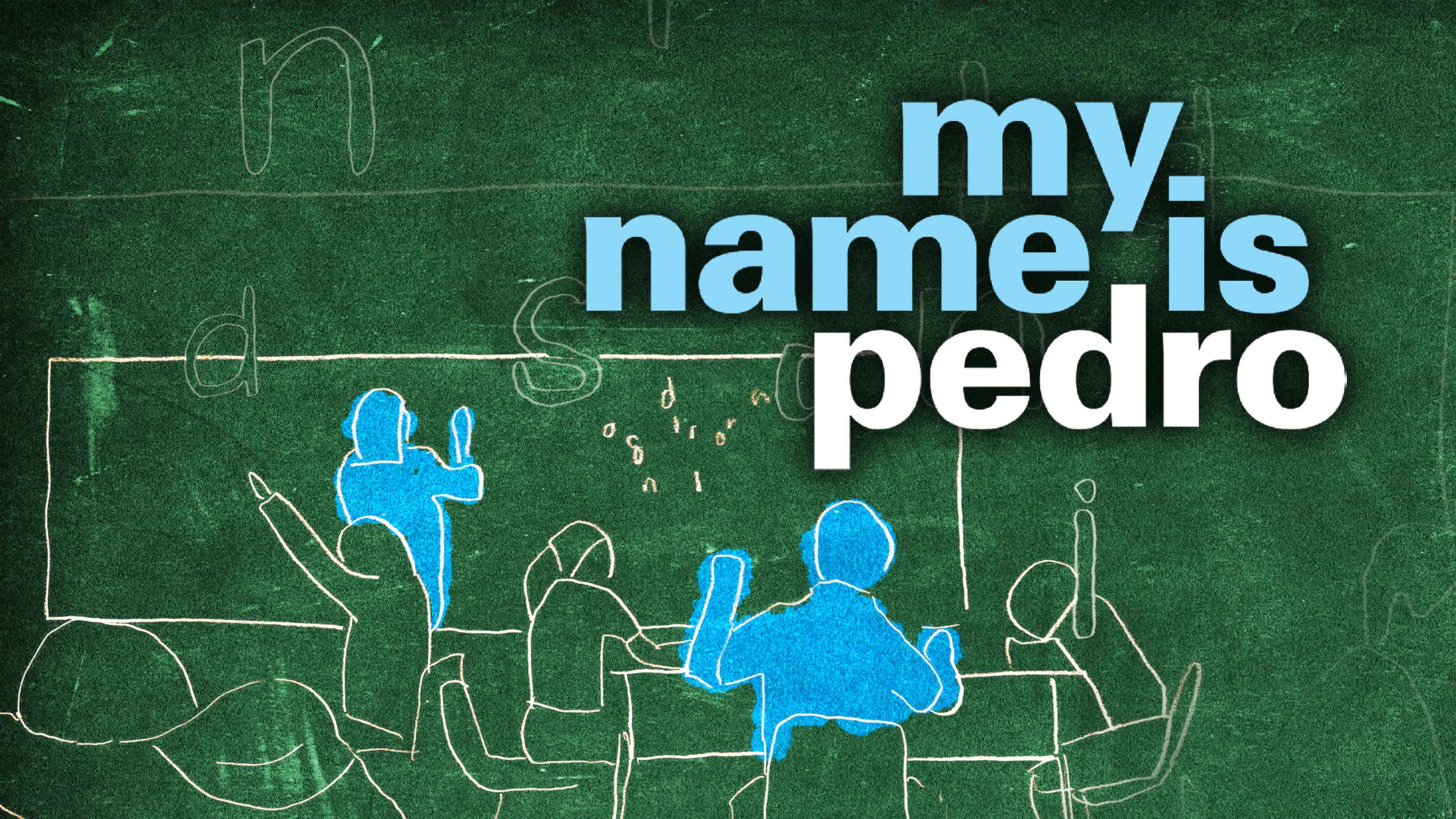 My Name is Pedro poster